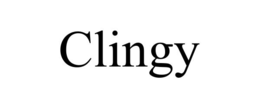 CLINGY