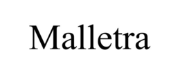 MALLETRA