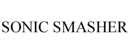 SONIC SMASHER