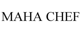 MAHA CHEF
