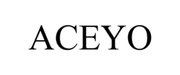 ACEYO