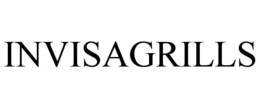 INVISAGRILLS