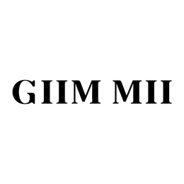 GIIM MII