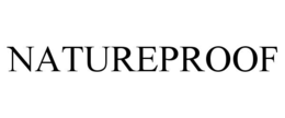 NATUREPROOF