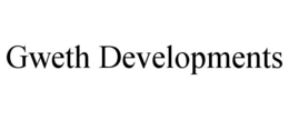 GWETH DEVELOPMENTS