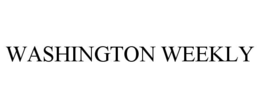 WASHINGTON WEEKLY