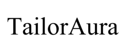 TAILORAURA