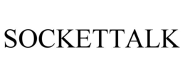 SOCKETTALK