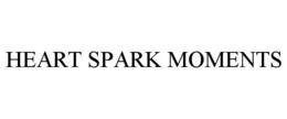 HEART SPARK MOMENTS