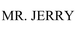 MR. JERRY
