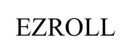 EZROLL