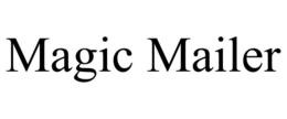 MAGIC MAILER