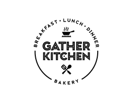 BREAKFAST LUNCH DINNER GATHER KITCHEN BAKERY