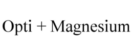 OPTI + MAGNESIUM