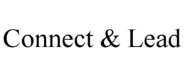 CONNECT & LEAD