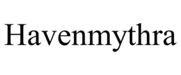 HAVENMYTHRA