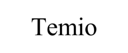 TEMIO