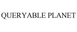 QUERYABLE PLANET