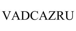VADCAZRU