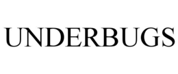 UNDERBUGS