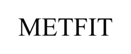 METFIT