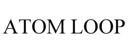 ATOM LOOP