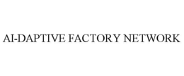 AI-DAPTIVE FACTORY NETWORK
