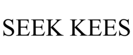 SEEK KEES