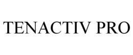 TENACTIV PRO