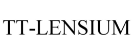 TT-LENSIUM