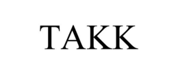 TAKK