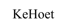 KEHOET