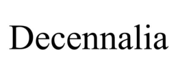 DECENNALIA