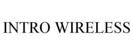INTRO WIRELESS