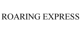 ROARING EXPRESS