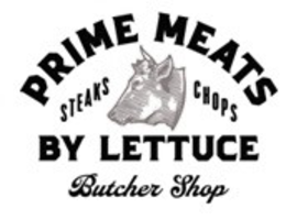 PRIME MEATS STEAKS CHOPS BY LETTUCE BUTCHER SHOP