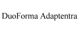 DUOFORMA ADAPTENTRA