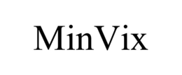 MINVIX