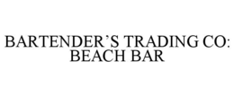BARTENDER’S TRADING CO: BEACH BAR
