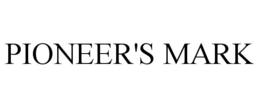 PIONEER'S MARK