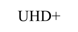 UHD+