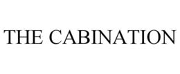 THE CABINATION