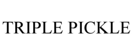 TRIPLE PICKLE