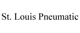 ST. LOUIS PNEUMATIC