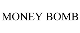 MONEY BOMB