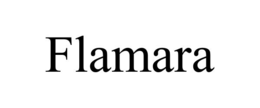 FLAMARA