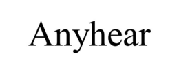 ANYHEAR