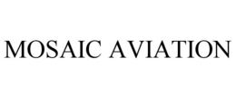 MOSAIC AVIATION