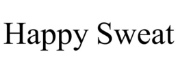 HAPPY SWEAT