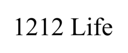 1212 LIFE